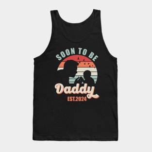 Soon To Be Daddy Est 2024 Father's Day First Time Daddy Tank Top